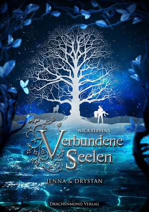 Verbundene Seelen (1): Jenna & Drystan
