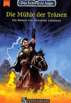 Die Mühle der Tränen