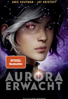 Aurora erwacht (Aurora Rising 1)