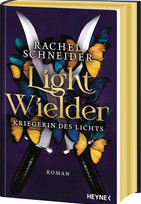 Light Wielder - Kriegerin des Lichts (Fire & Metal 2)