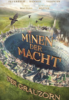 Minen der Macht (3): Der Grauzorn