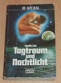 Tagtraum und Nachtlicht