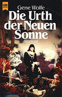 Die Urth der neuen Sonne