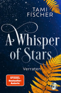 A Whisper of Stars (2): Verraten