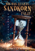 Bis das letzte Sandkorn fällt: Dämonentor