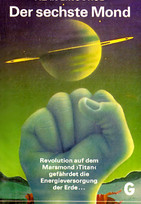 Der sechste Mond
