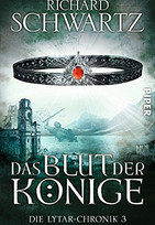 Das Blut der Könige - Die Lytar-Chronik 3