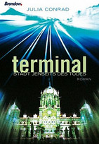 Terminal. Stadt jenseits des Todes