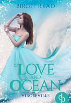 Love and Ocean (Virgeeville-Trilogie 2)