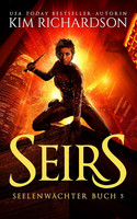 Seirs (Seelenwächter - Buch 5)