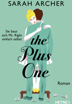 The Plus One - Sie baut sich Mr. Right einfach selbst