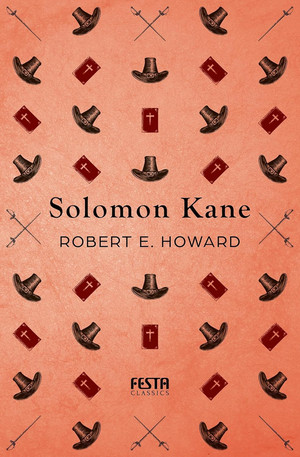 Solomon Kane (Festa CLASSICS)
