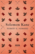 Solomon Kane (Festa CLASSICS)