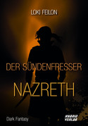 Der Sündenfresser (2): Nazreth