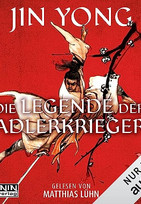 Die Legende der Adlerkrieger (Hörbuch)