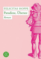 Paradiese, Übersee