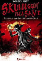 Skulduggery Pleasant (6): Passage der Totenbeschwörer