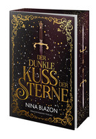 Der dunkle Kuss der Sterne