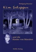 Kim Schepper und die Kinder von Marubor