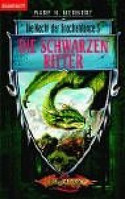 Die schwarzen Ritter