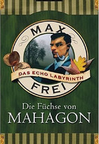 Die Füchse von Mahagon