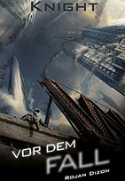 Vor dem Fall