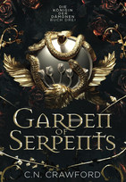 Garden of Serpents (Die Königin der Dämonen - Buch Drei)
