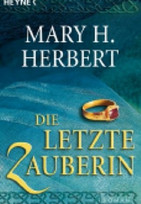 Die letzte Zauberin