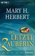 Die letzte Zauberin