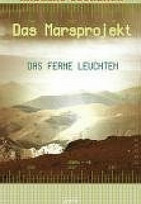 Das ferne Leuchten