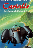 Carialle, das Raumschiff, das siegte 