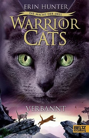 Warrior Cats - Die Macht der Drei 3: Verbannt (Staffel III)
