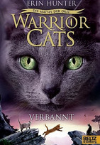 Warrior Cats - Die Macht der Drei 3: Verbannt (Staffel III)