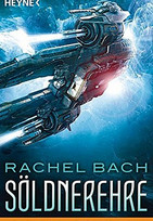 Söldnerehre – Die Paradox-Saga 2