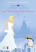 Aus Versehen Prinzessin