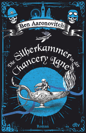 Die Silberkammer in der Chancery Lane (Die Flüsse von London 9)