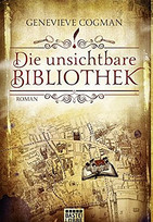 Die unsichtbare Bibliothek (Die Bibliothekare 1)