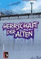 Herrschaft der Alten