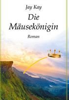 Die Mäusekönigin