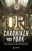 Chroniken von York (2) - Das Geheimnis der Morningstars