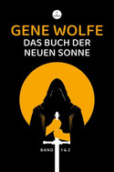 Das Buch der neuen Sonne - Band 1 & 2