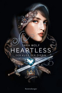 Heartless (1): Der Kuss der Diebin