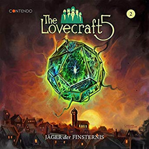 The Lovecraft 5 - 2. Jäger der Finsternis