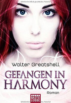 Gefangen in Harmony