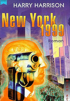 New York 1999 / Soylent Green