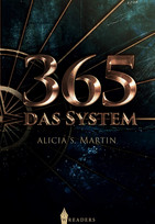 365: Das System