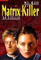 Matrix-Killer