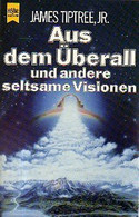 Aus dem Überall und andere seltsame Visionen