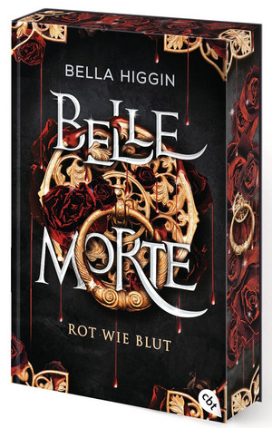 Belle Morte (1) - Rot wie Blut