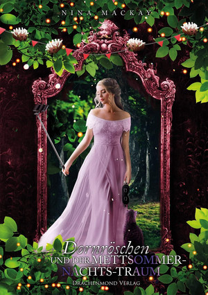 Dornröschen und der Mettsommernachts-Traum (Hipster-Märchenreihe 4)